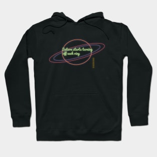 Saturn's closing Hoodie